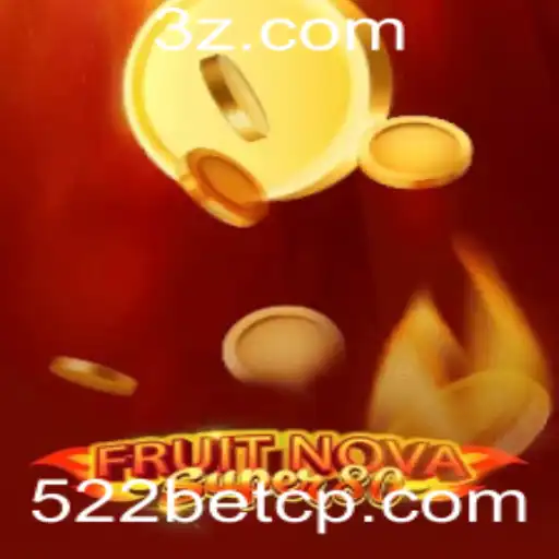 Descubra o Mundo de FruitNovaSuper80 e a Experiência Inovadora do 522bet apk