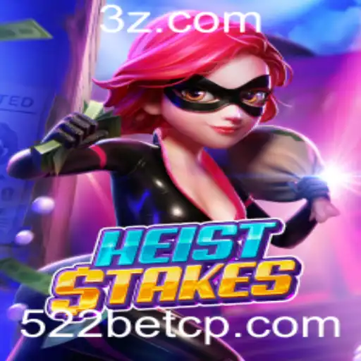 HeistStakes: Descubra Tudo Sobre o Jogo e Sua Atualidade